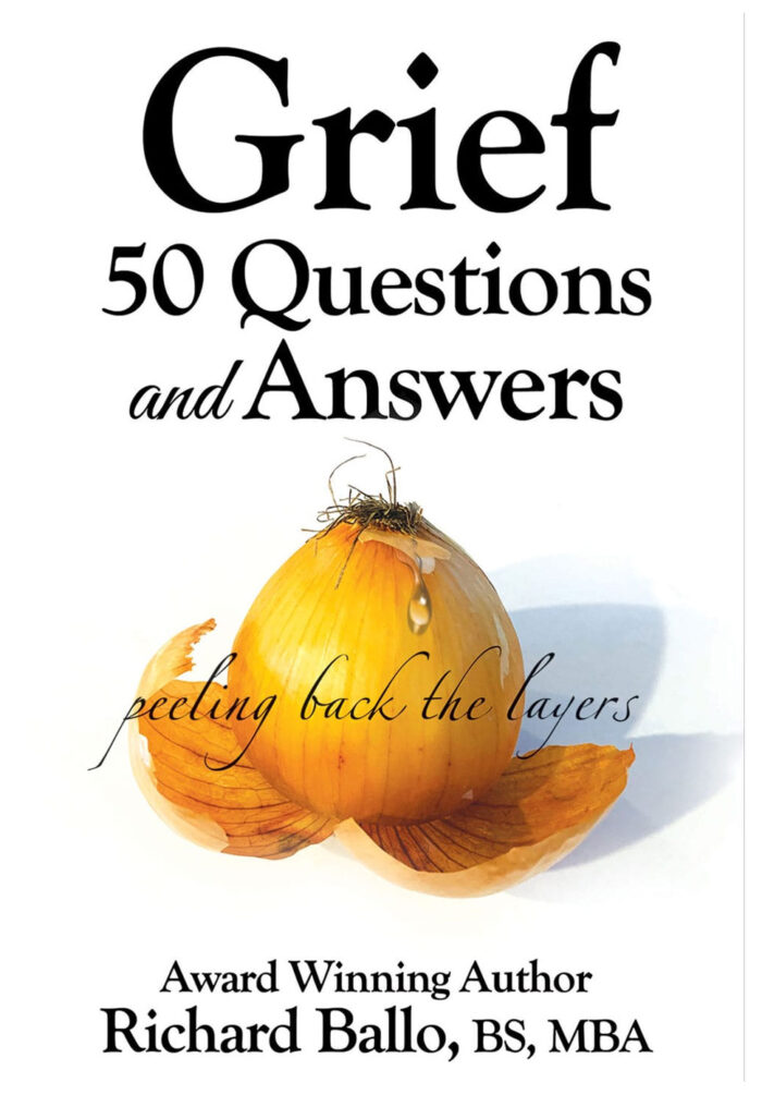 Grief 50 Questions and Answers by Richard Ballo