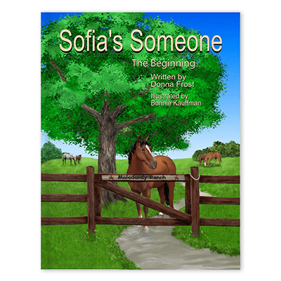 Sofia's Someone by Donna Frost Tolman Main Press Children's Books